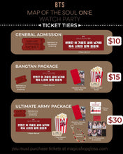 Load image into Gallery viewer, Map of the Soul ON:E Watch Party Tickets | READ DESCRIPTION